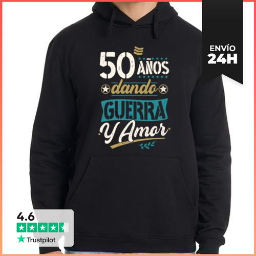 Sudadera Unisex Con Capucha 50 Años Dando Guerra Y Amor - latostadora.com - Modalova