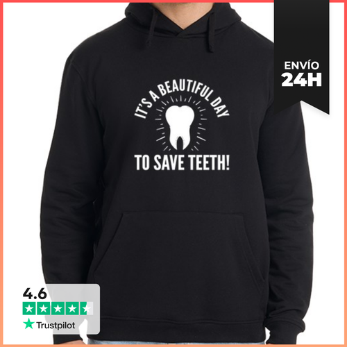 Sudadera Unisex Con Capucha Es Un Hermoso Día Para Dientes - latostadora.com - Modalova