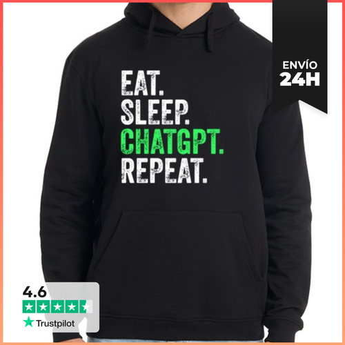 Sudadera Unisex Con Capucha Comer Dormir Chatgpt Repetir - latostadora.com - Modalova