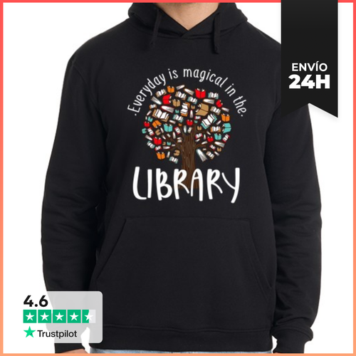 Sudadera Unisex Con Capucha Cada Día Es Mágico En El Libro De La - latostadora.com - Modalova