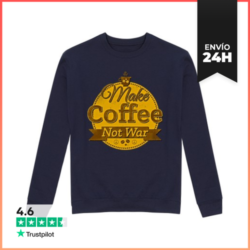 Sudadera Unisex Make Coffee Not War LaTostadora - latostadora.com - Modalova