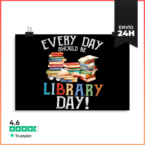 Póster Horizontal Cada Día Debería Ser Día De Biblioteca Leyendo - latostadora.com - Modalova