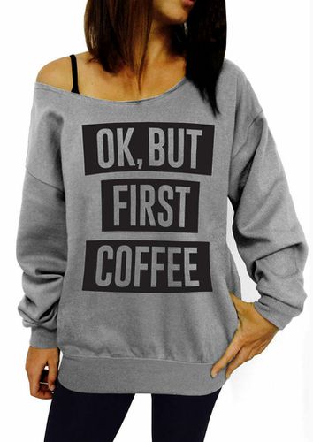 First Coffee Long Sleeve Sweatshirt - Gray - unsigned - Modalova