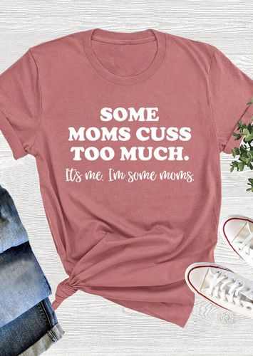 Some Moms Cuss Too Much T-Shirt Tee - Cameo Brown - unsigned - Modalova