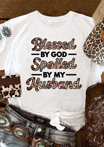 Leopard Blessed By God Spoiled By My Husband T-Shirt Tee - White - unsigned - Modalova