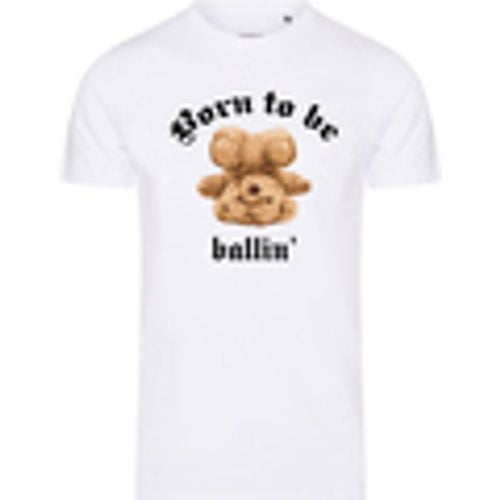 T-shirt Born To Be Tee - Ballin Est. 2013 - Modalova