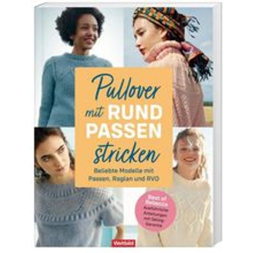Pullover mit Rundpassen stricken - Rebecca Trade, Hochwertige Broschur - Fashion24 DE - Modalova