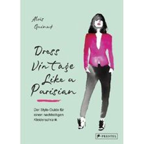 Dress Vintage Like a Parisian - Aloïs Guinut, Gebunden - Fashion24 DE - Modalova