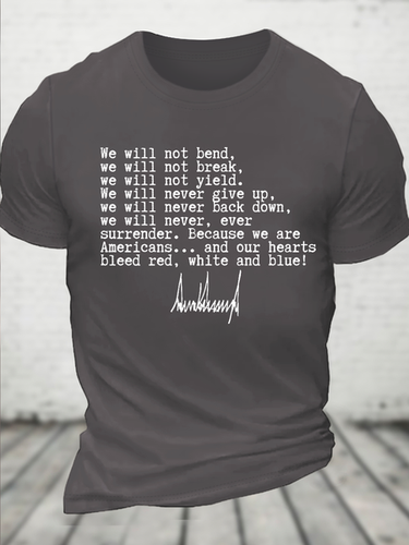 Cotton We Will Not Bend We Will Not Break We Will Not Yield Casual T-Shirt - Modetalente - Modalova