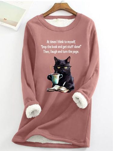 At Times I think To MyselfDrop The Book And Get Stuff Done!Then, I Laugh And Turn The Page Sarcastic Casual Fluff Fleece Fabric Sweatshirt - Just Fashion Now - Modalova