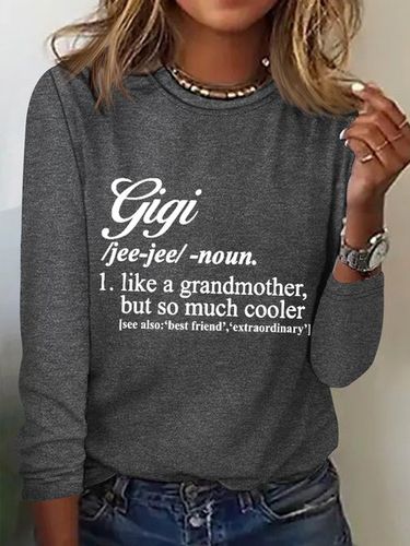 Women's Funny Gigi Like A Grandmother But So Much Cooler Simple Long Sleeve Top - Just Fashion Now - Modalova