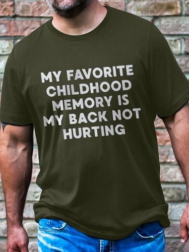 Men's Cotton My Favorite Childhood Memory Is My Back Not Hurting Casual T-Shirt - Modetalente - Modalova