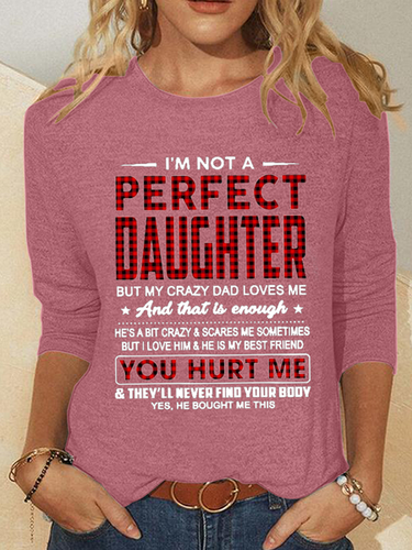 Women's I'm Not A Perfect Daughter But My Crazy Dad Loves Me Casual Crew Neck Cat Cotton-Blend Shirt - Modetalente - Modalova