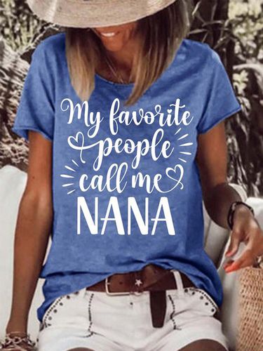 Women's My Favorite People Call Me Nana Funny Graphic Printing Text Letters Casual Cotton-Blend Loose T-Shirt - Modetalente - Modalova