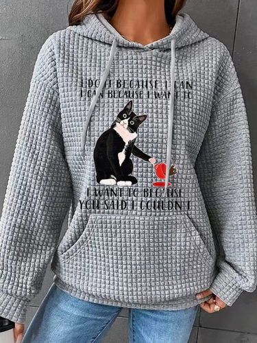 I Do It Because I Can I Can Because I Want To I Want To Because You Said I Couldn't Animal Cat Graphic Animal Simple Hoodie - Modetalente - Modalova