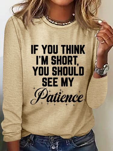 If You Think I'm Short Cotton-Blend Simple Long Sleeve Shirt - Modetalente - Modalova