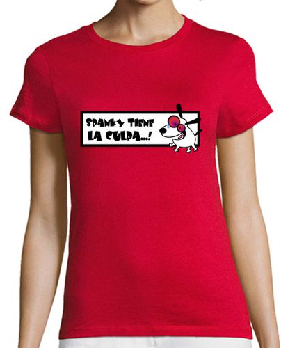 Camiseta mujer spanky tiene la culpa REDGIRL - latostadora.com - Modalova